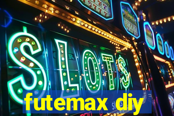 futemax diy