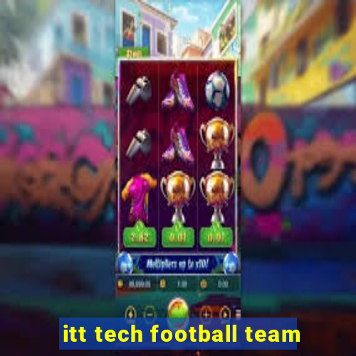 itt tech football team