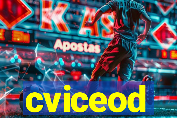 cviceod