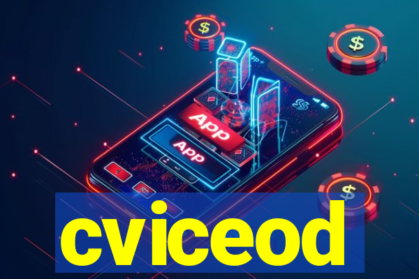 cviceod