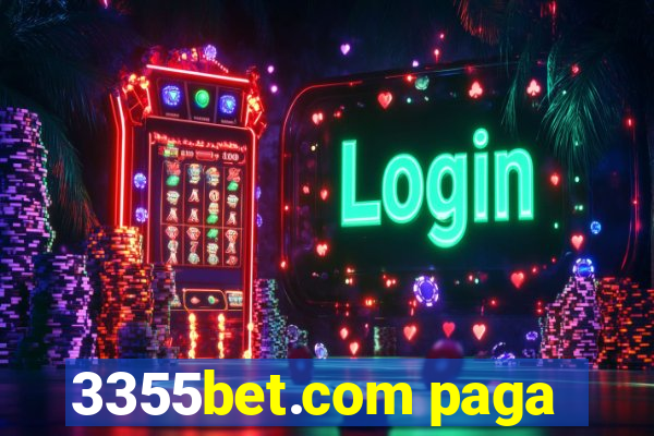 3355bet.com paga