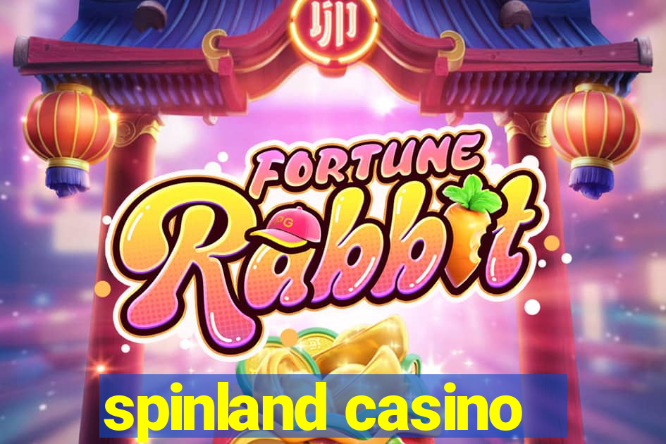 spinland casino