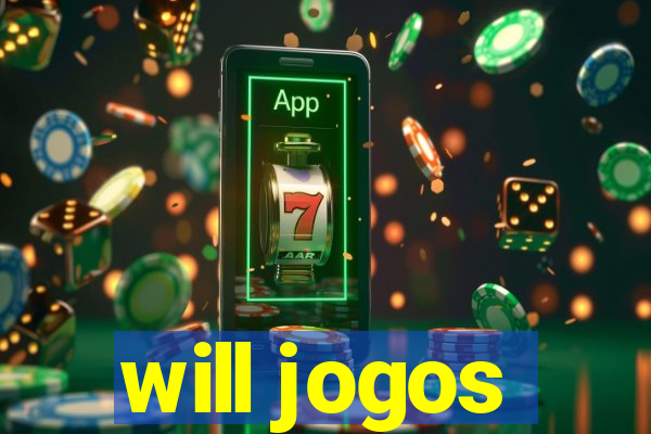 will jogos