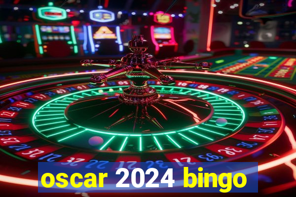 oscar 2024 bingo