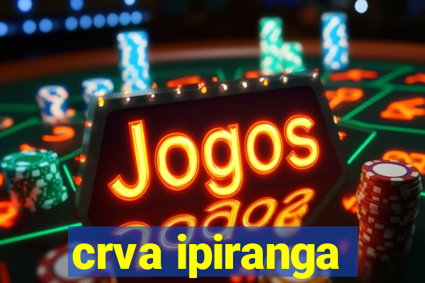 crva ipiranga