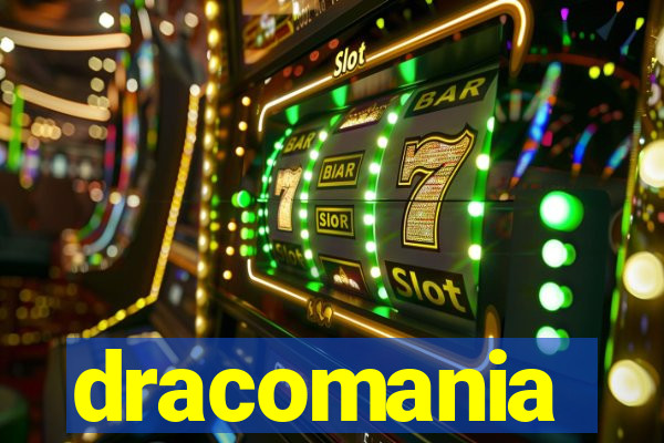 dracomania