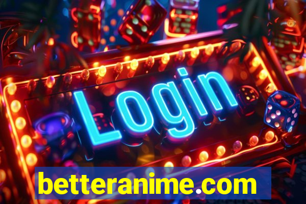 betteranime.com