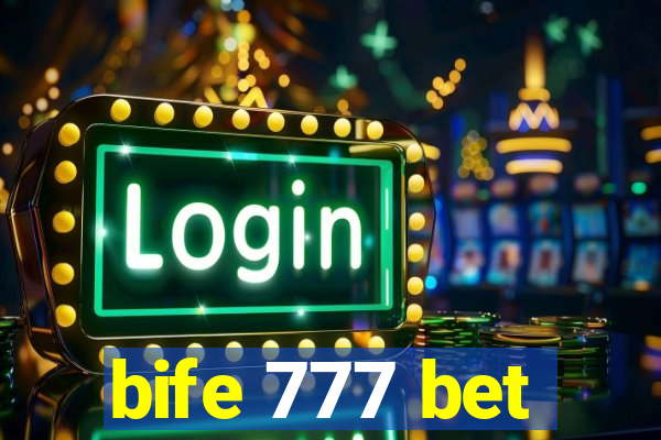 bife 777 bet