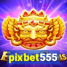 pixbet555