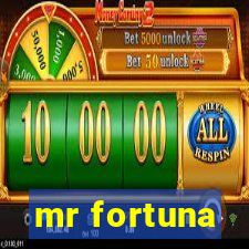 mr fortuna