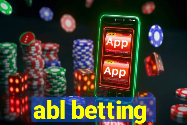 abl betting