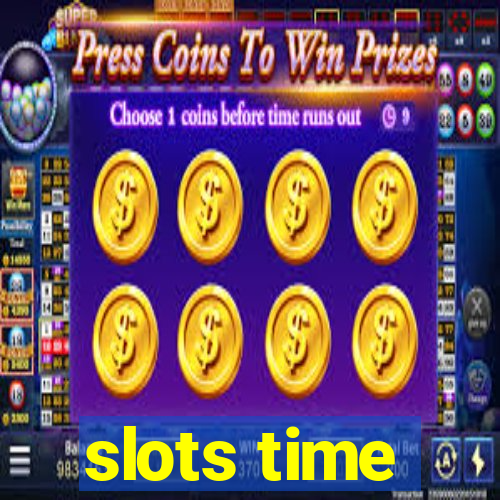 slots time