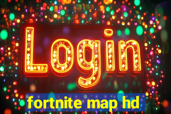 fortnite map hd