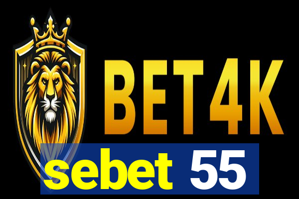 sebet 55