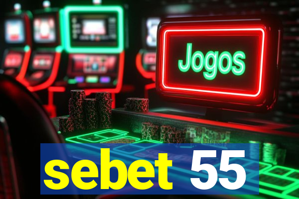 sebet 55