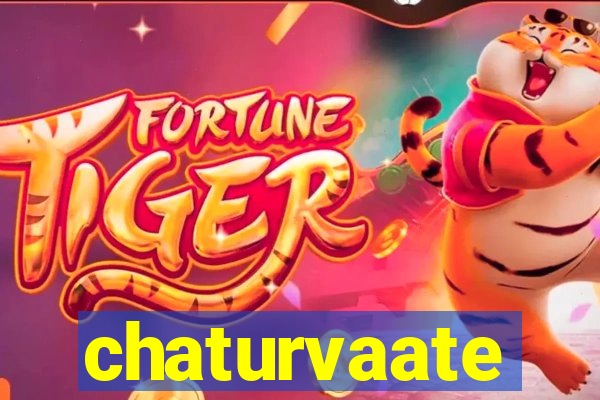 chaturvaate