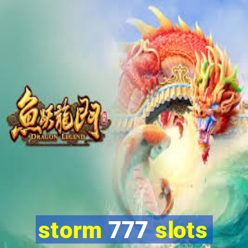 storm 777 slots