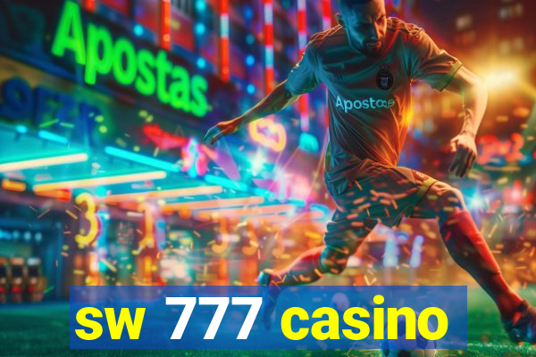 sw 777 casino