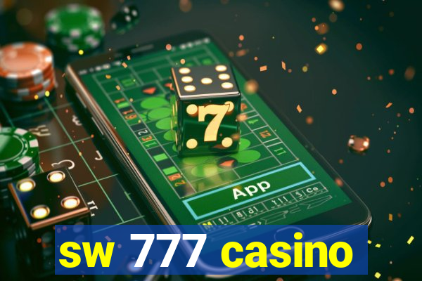 sw 777 casino