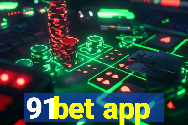 91bet app