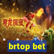 brtop bet