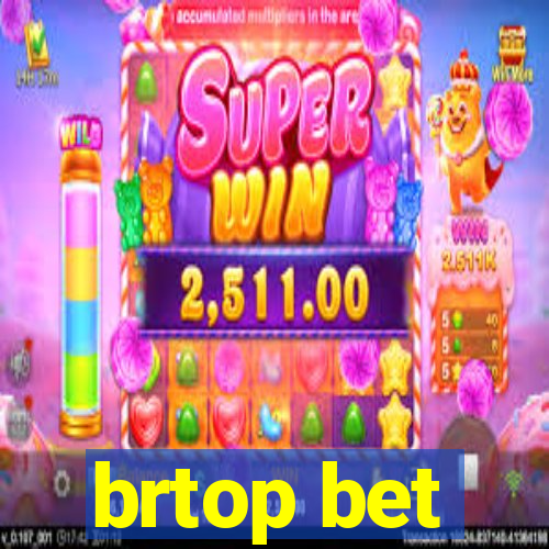 brtop bet