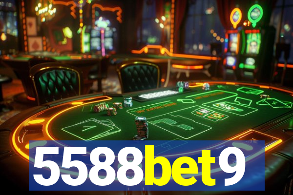 5588bet9