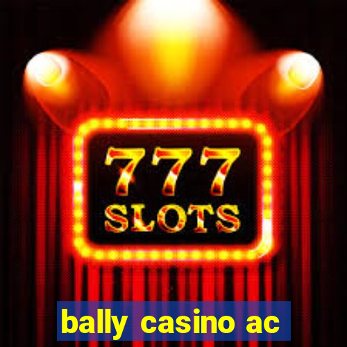 bally casino ac