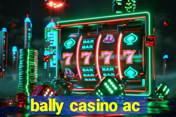 bally casino ac