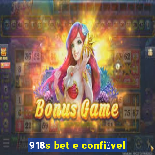 918s bet e confi谩vel