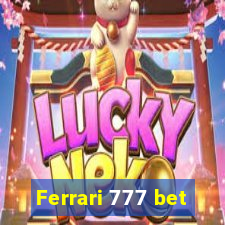 Ferrari 777 bet