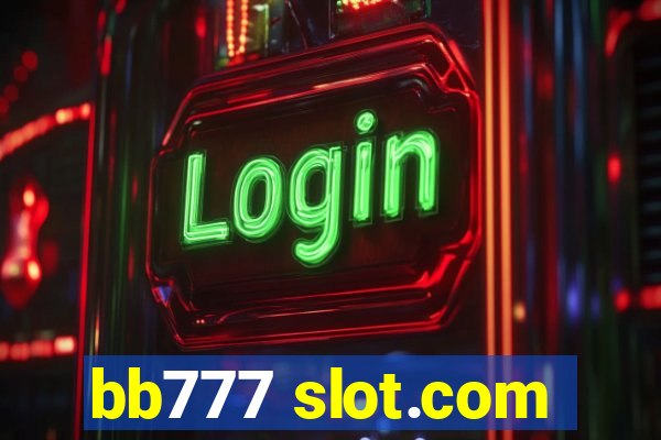 bb777 slot.com