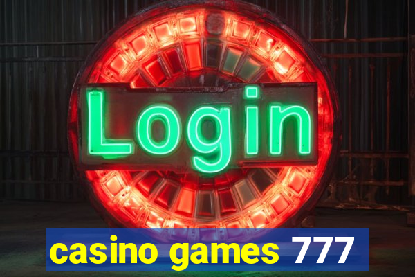 casino games 777