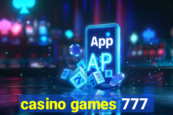 casino games 777