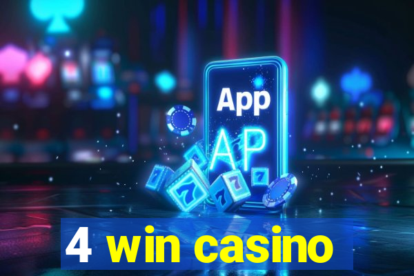 4 win casino