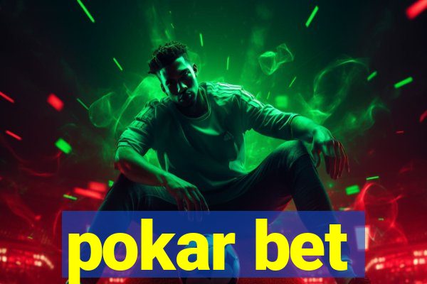 pokar bet