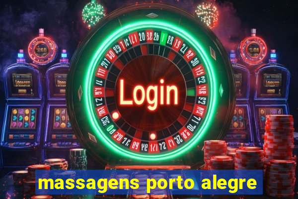 massagens porto alegre