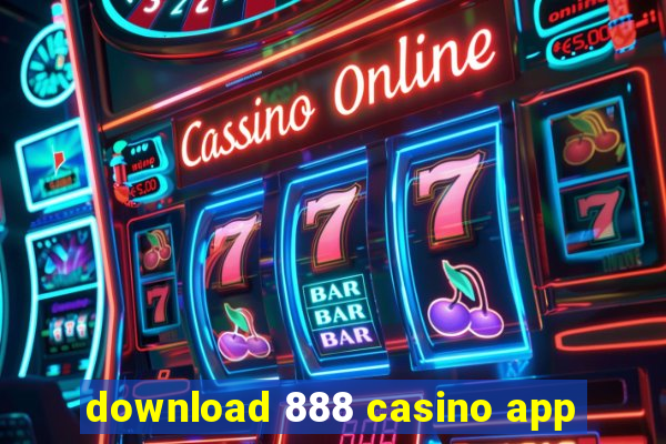 download 888 casino app