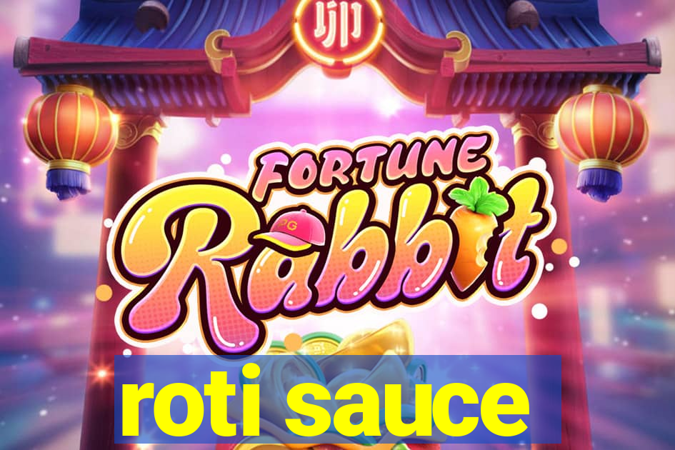 roti sauce