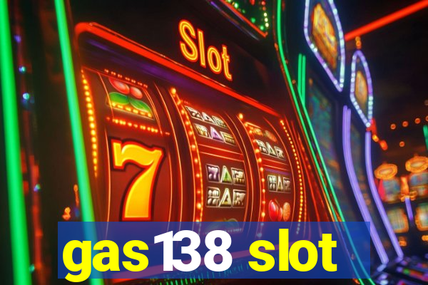 gas138 slot