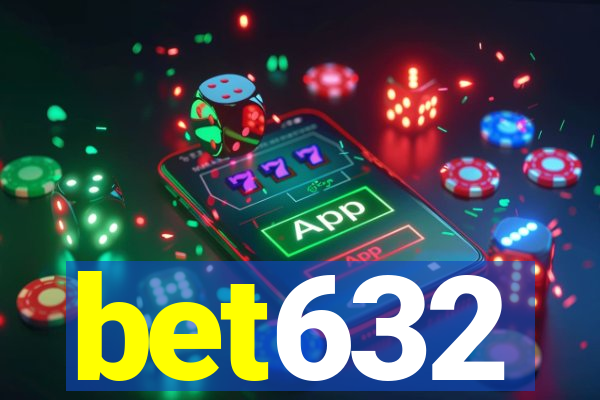 bet632