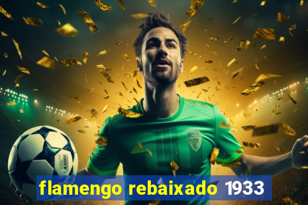 flamengo rebaixado 1933