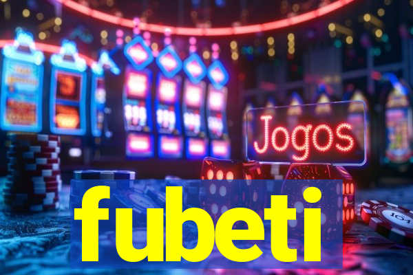 fubeti