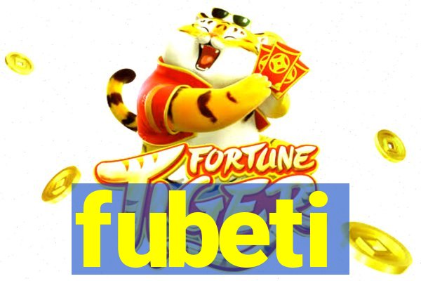 fubeti