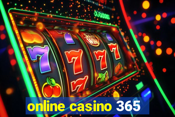 online casino 365