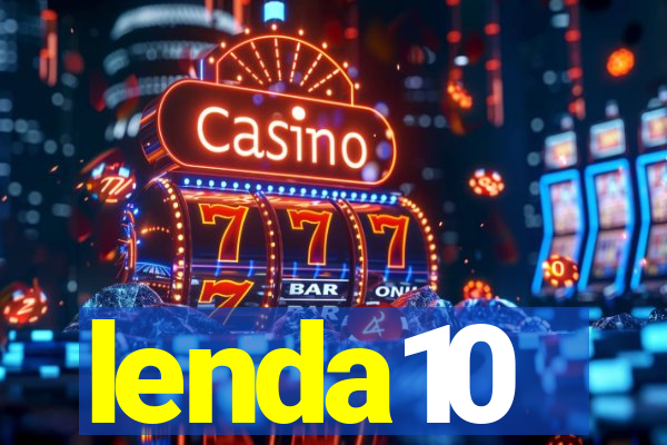 lenda10