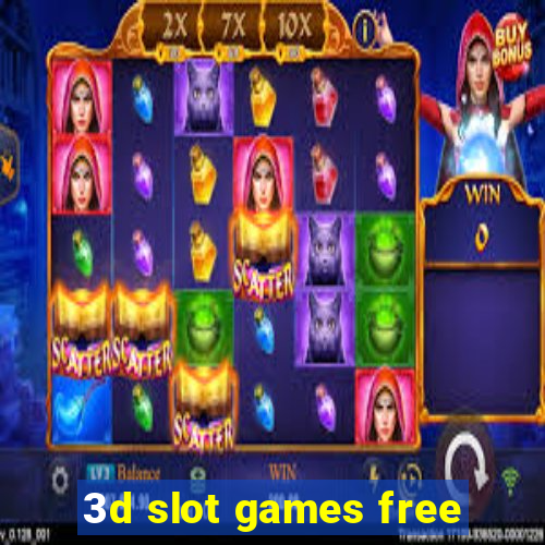 3d slot games free