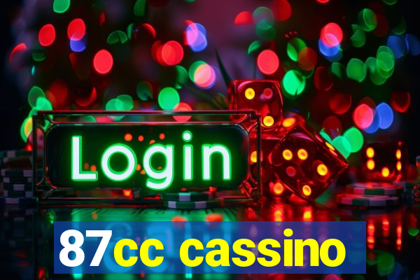 87cc cassino