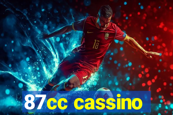 87cc cassino