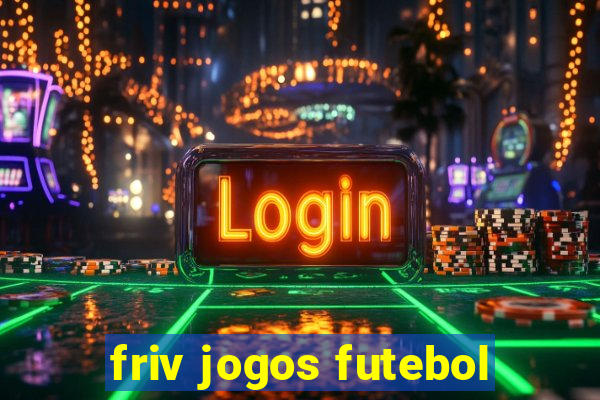 friv jogos futebol